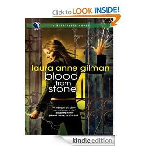 Blood from Stone: Laura Anne Gilman:  Kindle Store