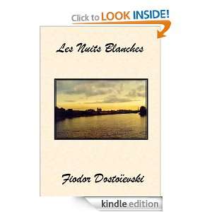 Les Nuits Blanches (French Edition): Fiodor Dostoïevski:  
