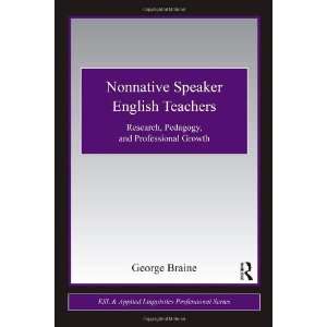  Nonnative Speaker English Teachers Research, Pedagogy 