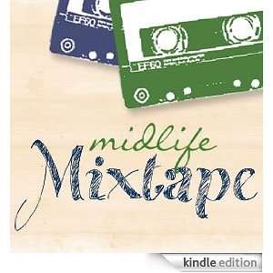  Midlife Mixtape Kindle Store Nancy Davis Kho