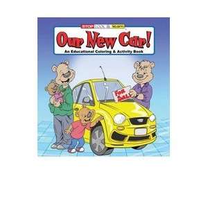  0574    OUR NEW CAR COLORING AND ACTIVITY BOOK: Toys 