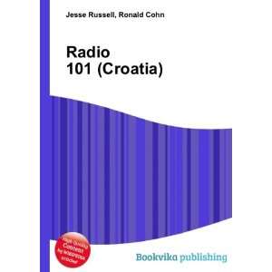  Radio 101 (Croatia) Ronald Cohn Jesse Russell Books