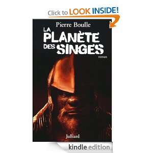La planète des singes (French Edition): Pierre BOULLE:  