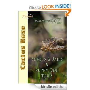 Snakes and Jails and Puppy Dog Tails: Mallary Mitchell :  