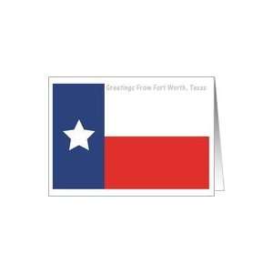  Texas   City of Fort Worth   Flag   Souvenir Card Card 