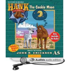  The Cookie Moon (Audible Audio Edition) John R. Erickson 