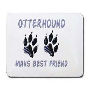  OTTERHOUND MANS BEST FRIEND Mousepad