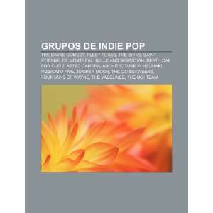 Grupos de indie pop: The Divine Comedy, Fleet Foxes, The Shins, Saint 