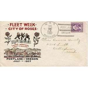 Fleet Week July 1937 City of Roses Commemorative Cover: Postmarked 