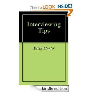 Job Interview Tips Brock Hunter  Kindle Store