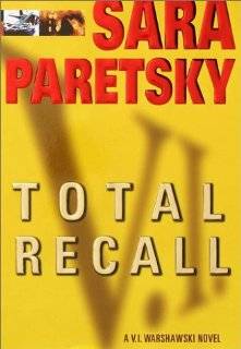 Total Recall (A V.I. Warshawski Novel)