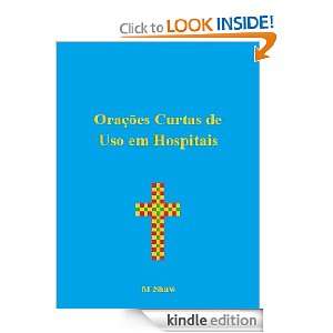  Orações Curtas de Uso em Hospitais (Portuguese Edition 