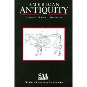  American Antiquity (76 no. 1 January 2011): Alison E 