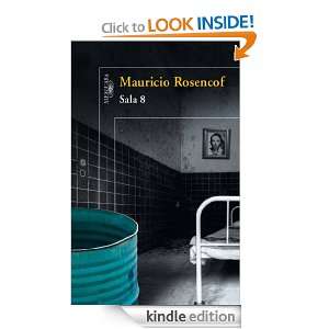 Sala 8 (Spanish Edition): Rosencof Mauricio:  Kindle Store