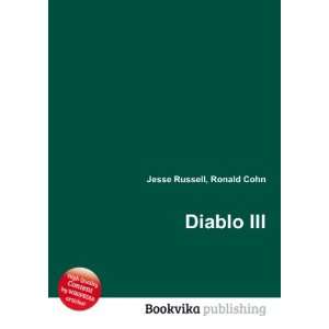  Diablo III: Ronald Cohn Jesse Russell: Books