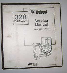 Bobcat 320 X320 Excavator Service Repair Shop Manual & Binder 