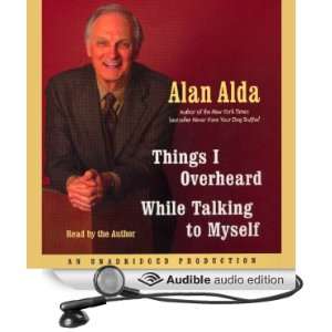   While Talking to Myself (Audible Audio Edition) Alan Alda Books