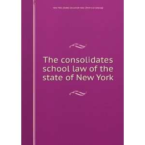  school law of the state of New York: New York. (State) Education 