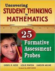 Uncovering Student Thinking in Mathematics 25 Formative Assessment 