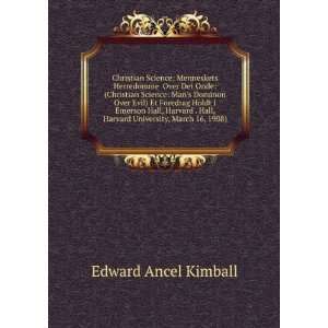   University, March 16, 1908) Edward Ancel Kimball  Books