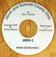 099 Genealogy History, Akron and Summit County Ohio, CD  