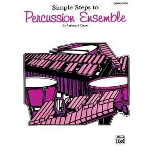   to Percussion Ensemble Book Percussion Ensemble By Anthony J. Cirone