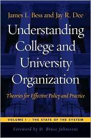 Understanding College and University Organization Theories for 