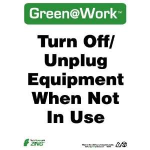  SIGNS TURN OFF UNPLUG EQUIPMENT WHEN NOT I: Home 