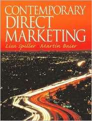 Contemporary Direct Marketing, (0131017705), Lisa S. Spiller 