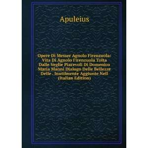   Delle . Inutilmente Aggiunte Nell (Italian Edition): Apuleius: Books