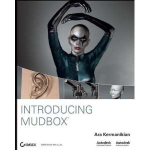  Introducing Mudbox [Paperback] Ara Kermanikian Books