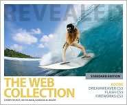 The Web Collection Revealed Standard Edition Adobe Dreamweaver CS5 