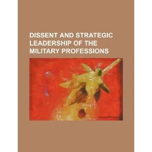   of the military professions (9781234551919) U.S. Government Books