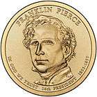 2010 Franklin Pierce Dollar Coin 2010 D Presidential $1 Dollar Coin BU