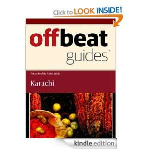 Karachi Travel Guide Offbeat Guides  Kindle Store