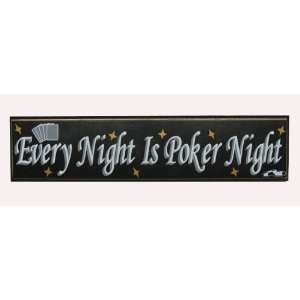    Every Night Is Poker Night Wood Poker Sign: Sports & Outdoors
