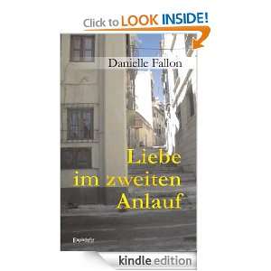 Liebe im zweiten Anlauf (German Edition): Danielle Fallon:  
