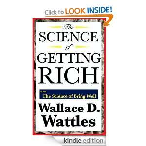 The Science of Getting Rich And The Science of Bring Well (Annotated 