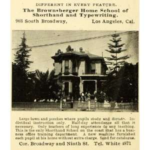 1899 Ad Brownsberger Home School Shorthand Typing CA   Original Print 