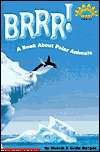   about Polar Animals by Melvin Berger, Scholastic, Inc.  Paperback