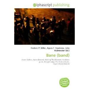  Bane (band) (9786133792241) Books