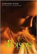   The Poison Diaries by Maryrose Wood, HarperCollins 