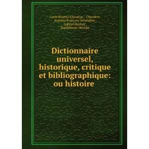   Gabriel Brotier , BarthÃ©lemy Mercier Louis Mayeul Chaudon : Books