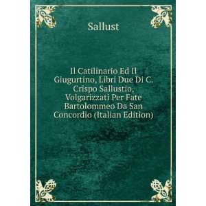   Fate Bartolommeo Da San Concordio (Italian Edition): Sallust: Books