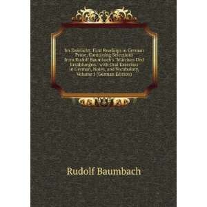   , and Vocabulary, Volume 1 (German Edition) Rudolf Baumbach Books