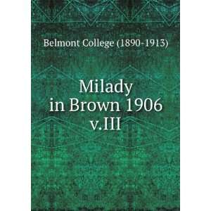  in Brown 1906. v.III Belmont College (1890 1913)  Books