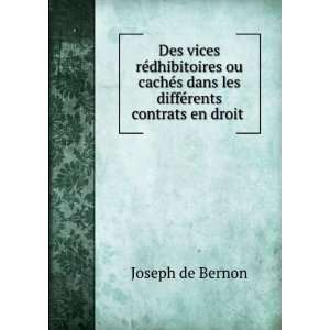   dans les diffÃ©rents contrats en droit . Joseph de Bernon Books
