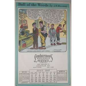  July 1947 Lumbermens Shop Cartoon Calendar, Artist J R 