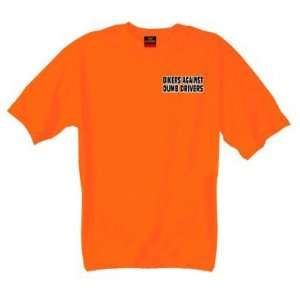   Safety Orange Large Bikers Against Dumb Drivers T Shirt Automotive