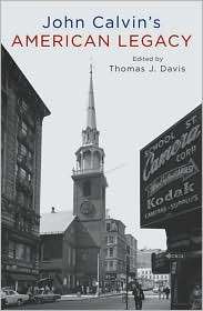 John Calvins American Legacy, (0195390970), Thomas Davis, Textbooks 